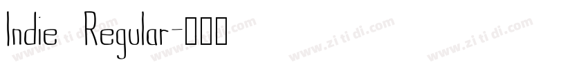 Indie Regular字体转换